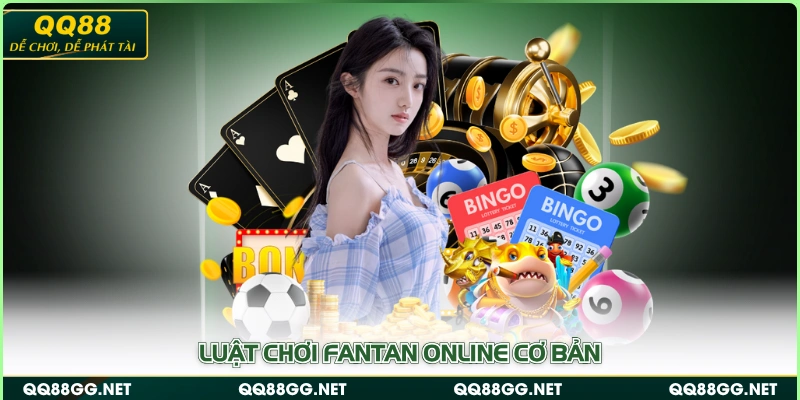 Luật chơi Fantan online cơ bản